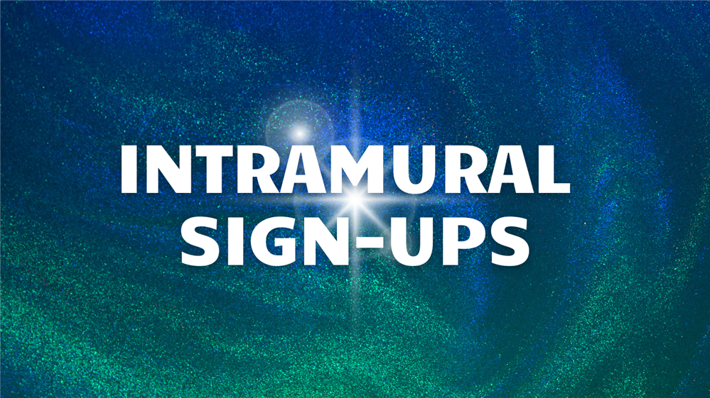  Intramural Sign-Ups